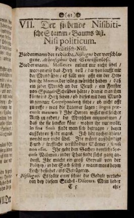 41-52, Biedermann der redliche. Nisilogus der ....