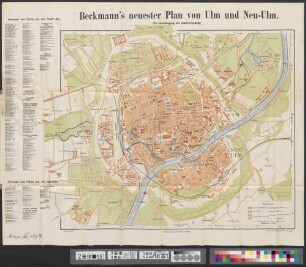 Beckmann's neuester Plan von Ulm und Neu-Ulm : mit Genehmigung der Stadtverwaltung ; in fünffarbiger Ausführung
