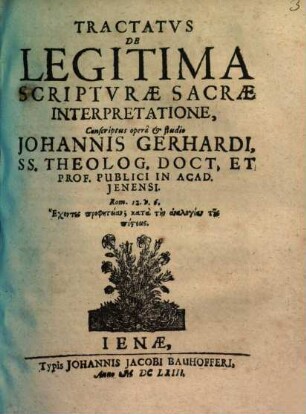 Tractatus De Legitima Scripturae Sacrae Interpretatione