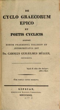 De cyclo Graecorum epico et poetis cyclicis : Cum tabula lapidi inscripta