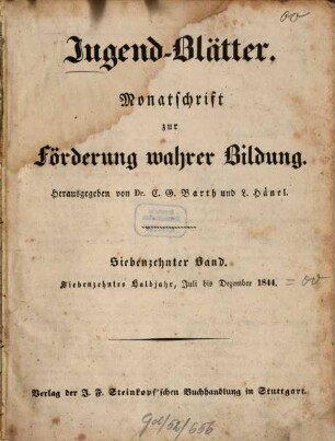 Jugendblätter. 1844,2 = Bd. 17 = Juli - Dez.