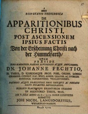 Disp. theol. de apparitionibus Christi post ascensionem ipsius factis : Von der Erscheinung Christi nach der Himmelfahrt