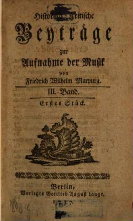 Historisch-kritische Beyträge zur Aufnahme der Musik, 3. 1757/58