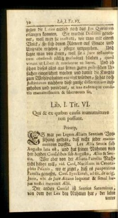 Tit. VI. Qui & ex quibus causis manumittero non possunt.