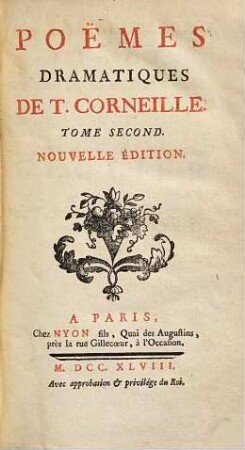Pöemes Dramatiques De T. Corneille, 2