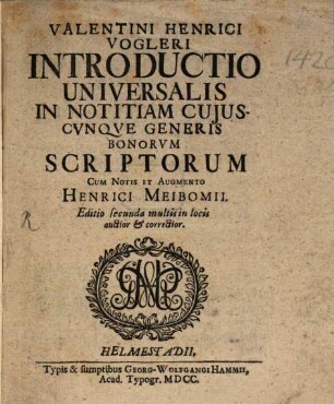 Introductio universalis in notitiam cuiuscunque generis bonorum scriptorum
