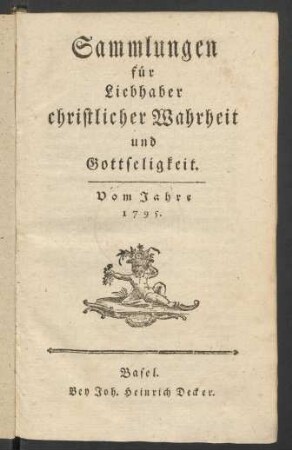 1795: Sammlungen für Liebhaber christlicher Wahrheit und Gottseligkeit