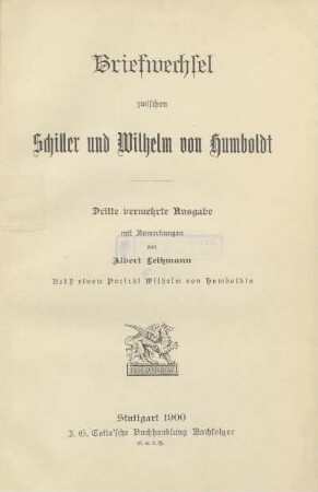 Briefwechsel : zwischen Schiller und Wilhelm von Humboldt