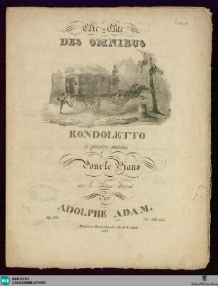 Clic clac des omnibus : rondoletto à quatre mains pour le piano sur le thème favori op. 33