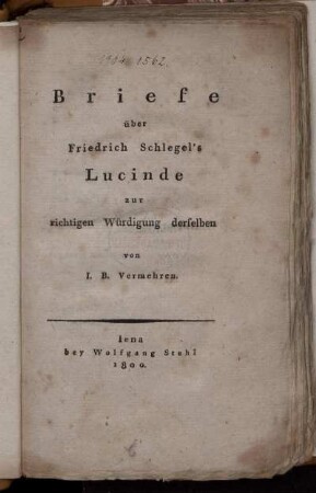 Briefe über Friedrich Schlegel's Lucinde : zur richtigen Würdigung derselben