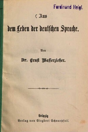 Aus dem Leben der deutschen Sprache
