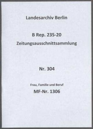 Frau, Familie und Beruf