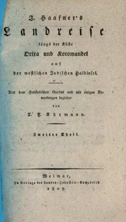 J. Haafner's Landreise längs der Küste Orixa und Koromandel auf der westlichen Indischen Halbinsel. 2