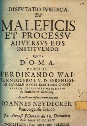 Dispvtatio Ivridica De Maleficis Et Processv Adversvs Eos Institvendo
