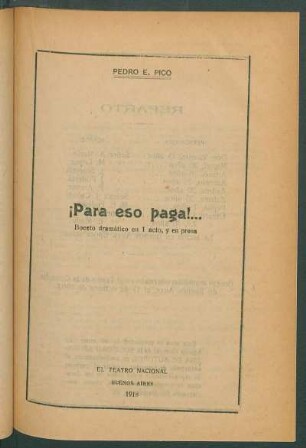 ¡Para eso se paga! : Boceto dramático en 1 acto y en prosa