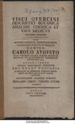 Visci Qvercini Descriptio Botanica Analisis Chemica Et Vsvs Medicvs : Specimen Medicvm