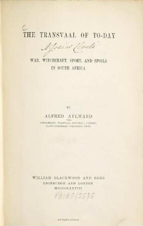 The Transvaal of to-day : war, witchcraft, sport, and spoils in South Africa