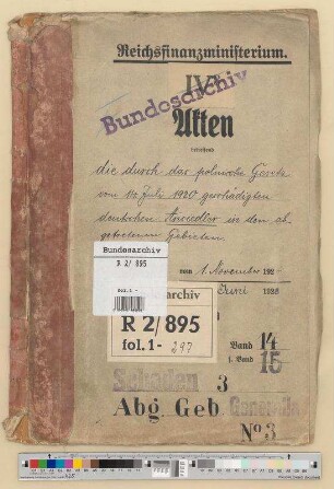 Kriegsschäden Deutscher in den abgetretenen Gebieten.- Geschädigte deutsche Ansiedler durch das polnische Gesetz vom 14. Juli 1920: Bd. 14