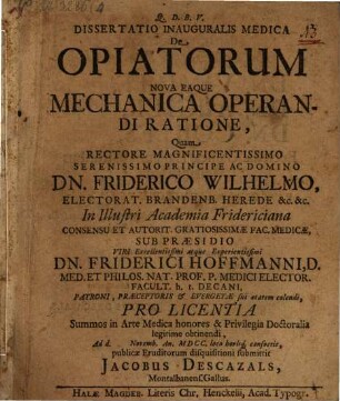 Diss. inaug. med. de opiatorum nova eaque mechanica operandi ratione