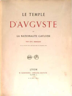 Le temple d'Auguste et la nationalité Gauloise