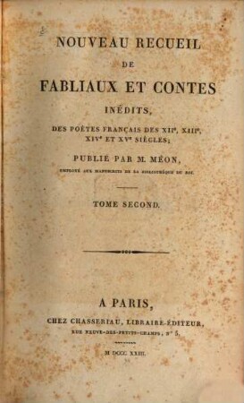 Nouveau recueil de fabliaux et contes inédits, des poètes français des XIIe, XIIIe, XIVe et XVe siècles, 2