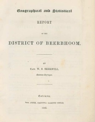 Geographical and Statistical Report of the District of Beerbhoom