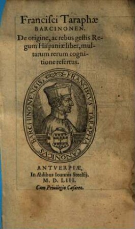 De origine, ac rebus gestis regum Hispaniae liber : multarum rerum cognitione refertus