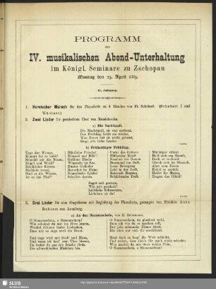 Programm zur IV. musikalischen Abend-Unterhaltung im königl. Seminare zu Zschopau Montag den 23. April 1883