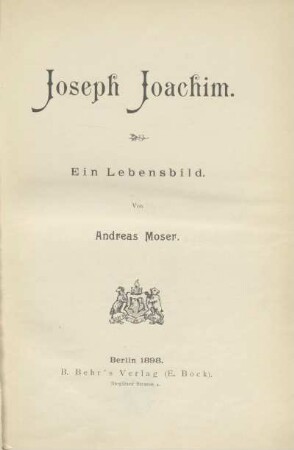 Joseph Joachim : ein Lebensbild
