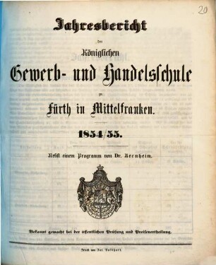 Jahresbericht der Königlichen Gewerb- und Handelsschule zu Fürth in Mittelfranken. 1854/55