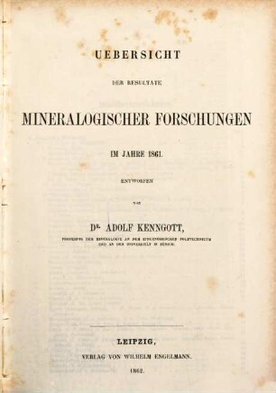 Übersicht der Resultate mineralogischer Forschungen : in d. Jahren .... 1861 (1862)