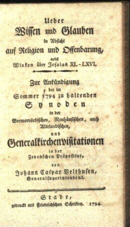 Ueber Wissen und Glauben in Absicht auf Religion und Offenbarung, nebst Winken über Jesaias XL - LXVI.