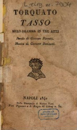 Torquato Tasso : melo-dramma in tre atti