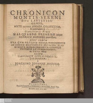 Chronicon Montis-Sereni Sive Lavterbergense
