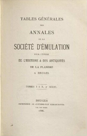 Annales de la Société d'Emulation de Bruges. [10, a]