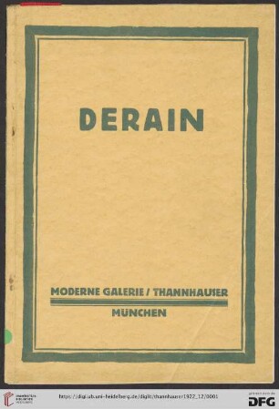 André Derain : Ausstellung von Gemälden, Aquarellen, Zeichnungen und Graphik aus den Jahren 1912 bis 1922