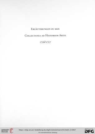 Erläuterungen zu den Collectanea Ad Historiam Artis 1756/1757