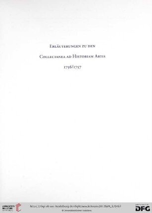 Erläuterungen zu den Collectanea Ad Historiam Artis 1756/1757