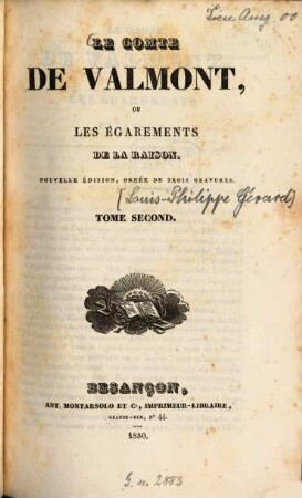 Le Comte de Valmont, ou les égarements de la raison. 2. (1830). - 423 S.
