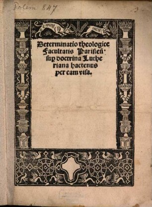 Determinatio Theologicae facultatis Parisiensis super Doctrina Lutheriana