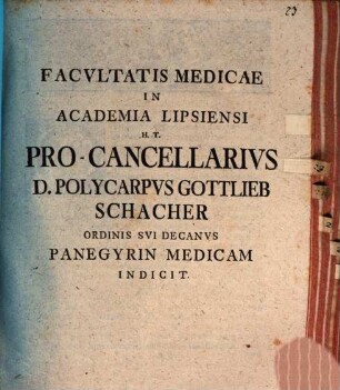 [Programma quo] ... panegyrin medicam indicit : [simulque casum de iuvene phthisi extincto describit]