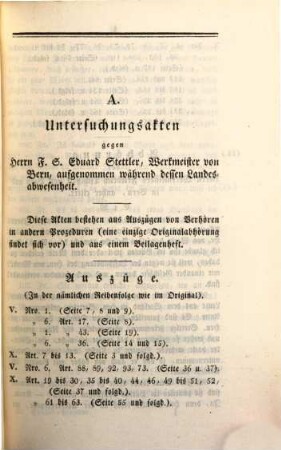 Untersuchungsakten über die in der Republik Bern im Jahr 1832 stattgefundenen Reaktionsversuche, 11. Untersuchungsakten gegen Herrn Franz Sigmund Eduard Stettler, Werkmeister von Bern