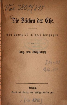 Die Zeichen der Ehe : ein Lustspiel in drei Aufzügen