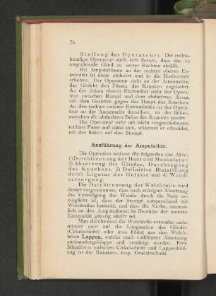 Ausführung der Amputation.