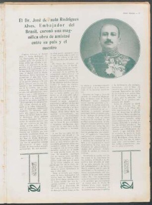El Dr. José de Paula Rodrígues Alves, Embajador del Brasi, coronó una magnífica obra de amistad entre su país y el nuestro