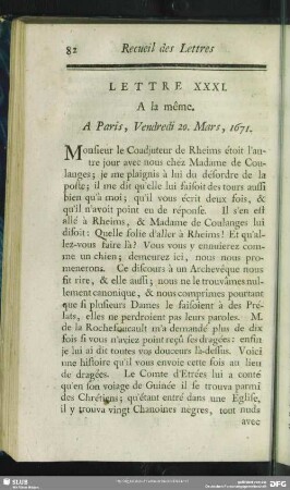 Lettre XXXI. A la même. A Paris, Lundi 9. Février, 1671