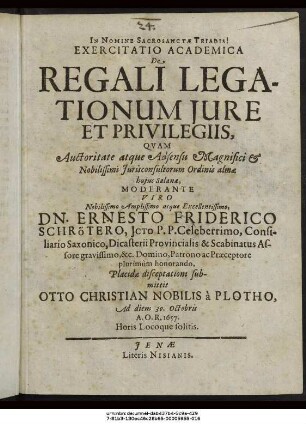 Exercitatio Academica De Regali Legationum Iure Et Privilegiis