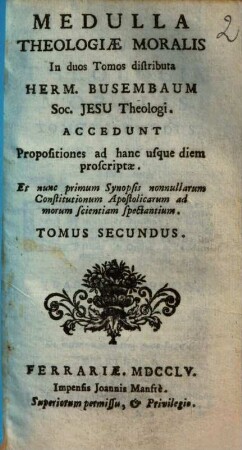 Medulla Theologiae Moralis : In duos Tomos distributa. 2