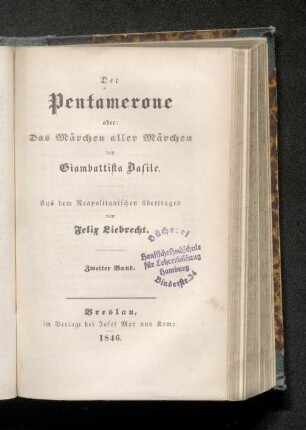 Bd. 1: Der Pentamerone oder: Das Märchen aller Märchen