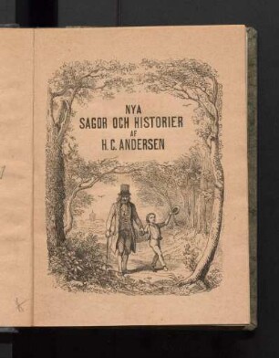 Nya Sagor Och Historier Af H. C. Andersen